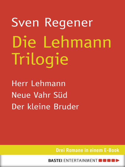 Title details for Die Lehmann Trilogie by Sven Regener - Available
